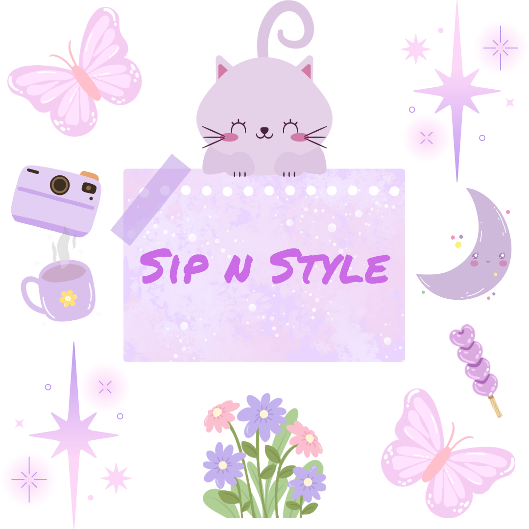 Sip & Style